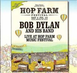 Bob Dylan : Live at Hop Farm Music Festival